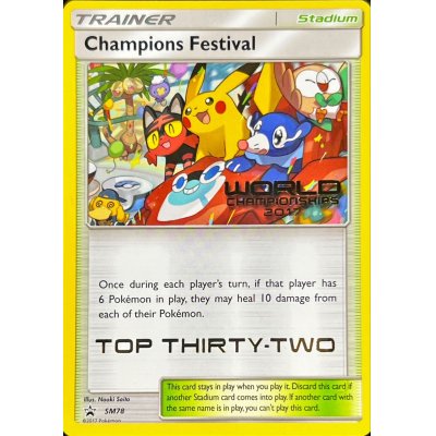 〔状態B〕Champions Festival(TOP THIRTY-TWO/2017)【P】{SM78}